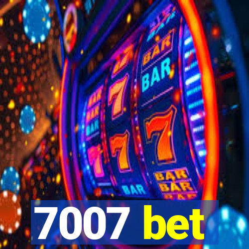 7007 bet